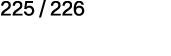 225   226