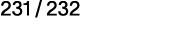 231   232