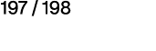 197   198