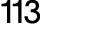 113